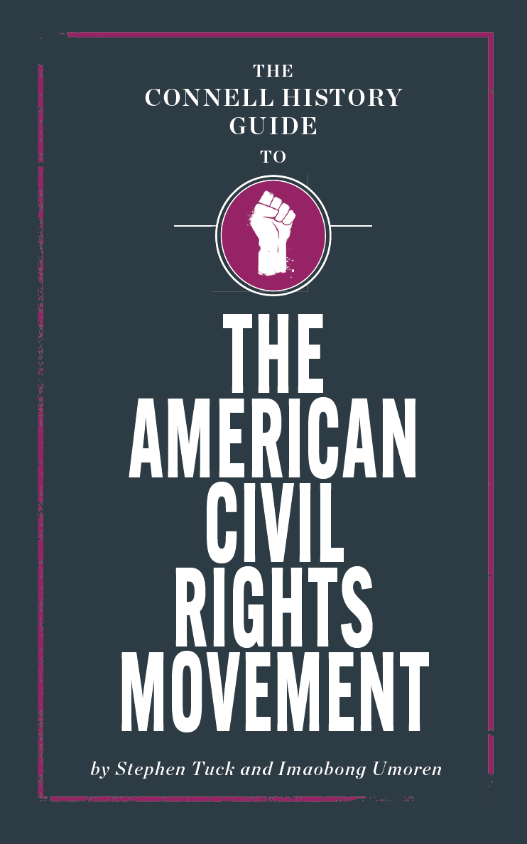 The Connell Guide to The American Civil Rights Movement – Connell Guides