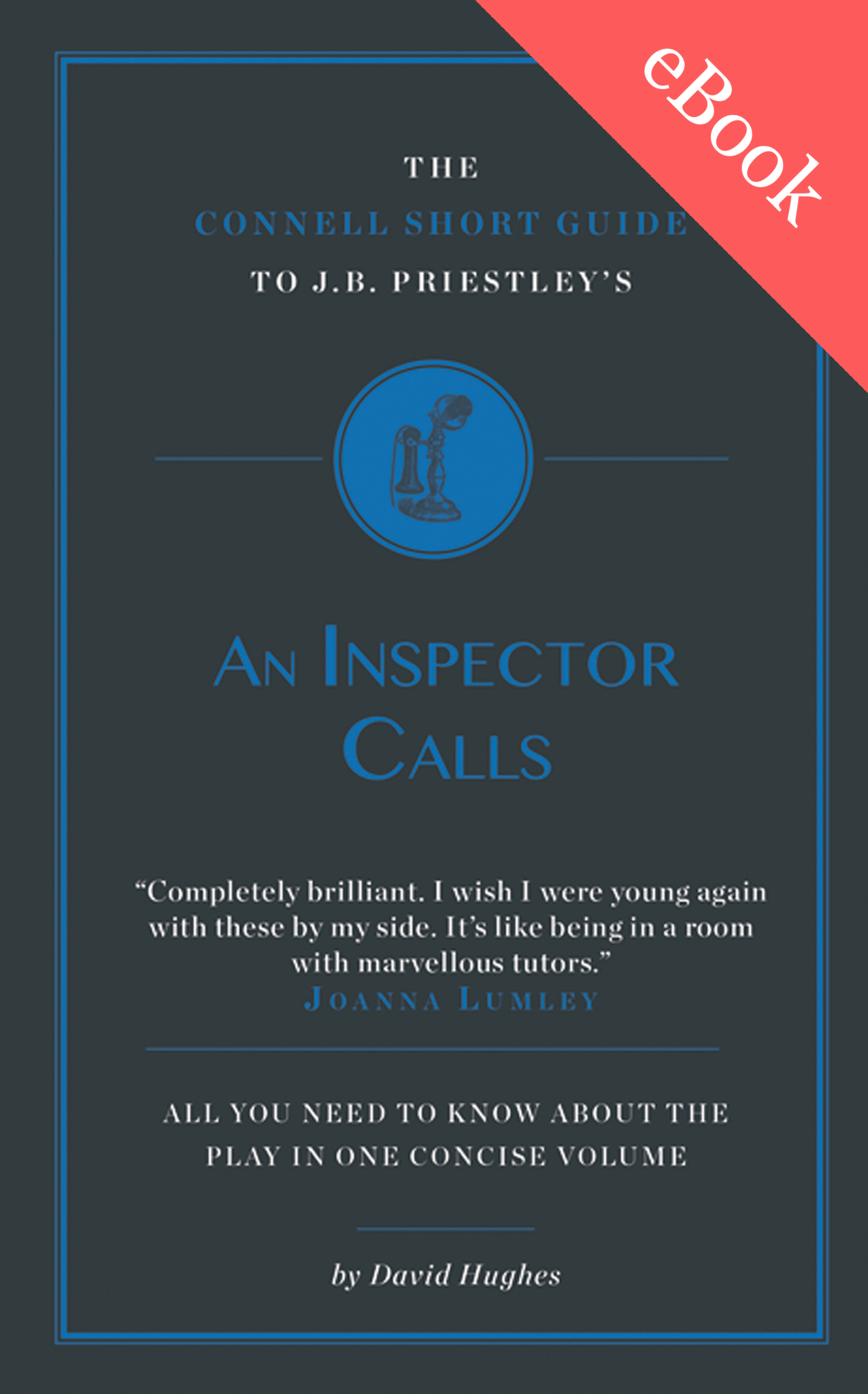J.B. Priestley's An Inspector Calls Short Study Guide