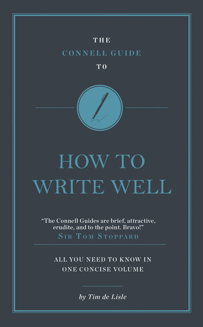 The Connell Guide to How to Write Well