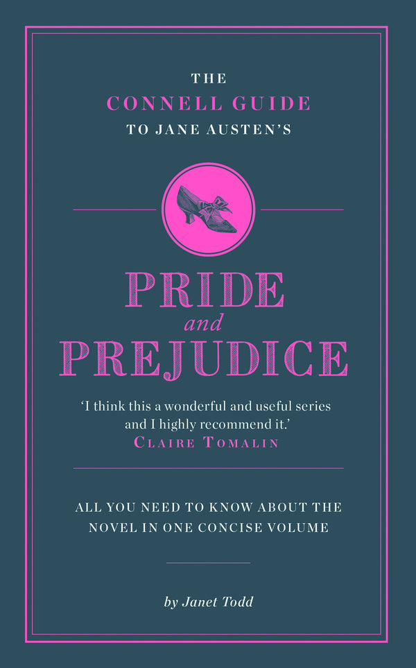Jane Austen's Pride and Prejudice Study Guide – Connell Guides