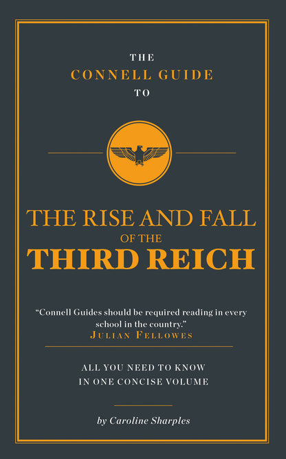 The Connell Guide to The Third Reich