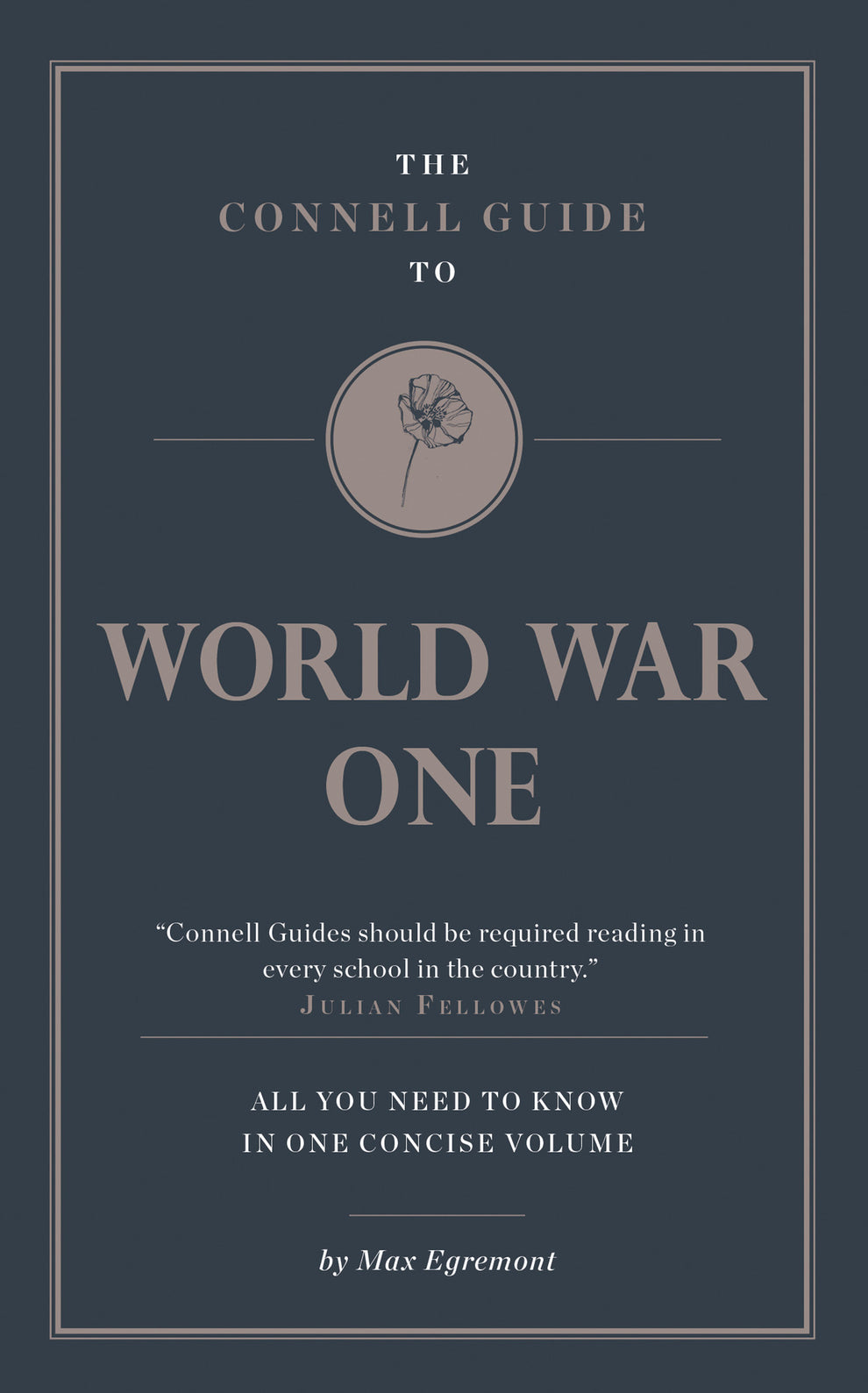 The Connell Guide to World War One – Connell Guides